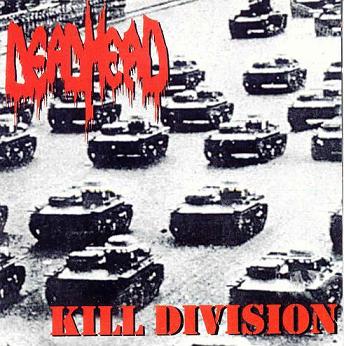 DEAD HEAD - Kill Division - CD + bonus